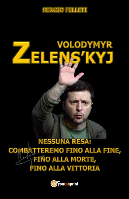 Volodymyr Zelens'kyj - Sergio Felleti - copertina