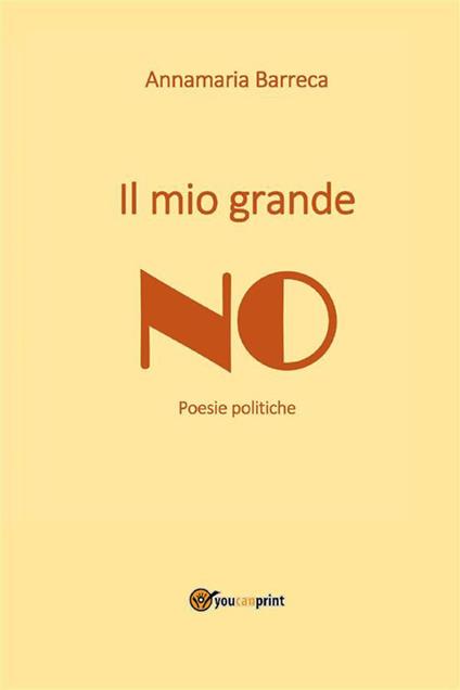 Il mio grande no - Annamaria Barreca - ebook