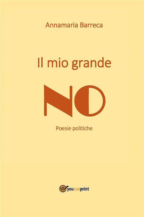 Il mio grande no - Annamaria Barreca - ebook
