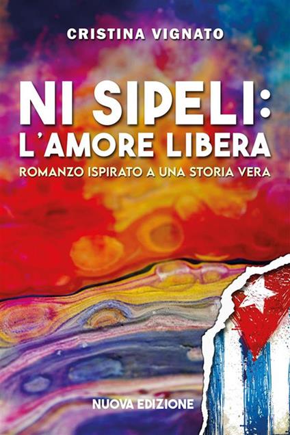 Ni Sipeli: l'amore libera - Cristina Vignato - ebook