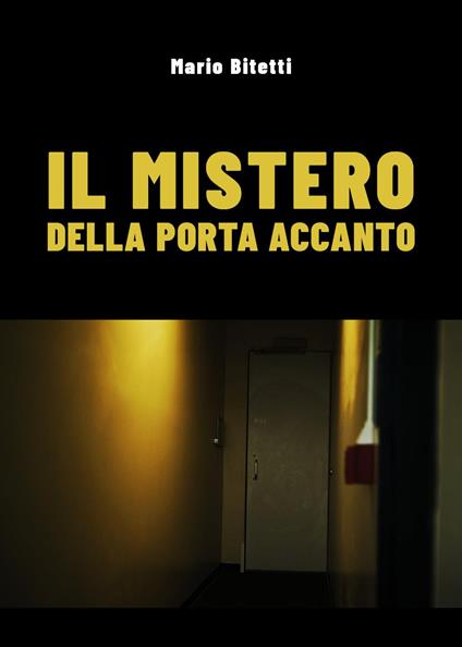 Il mistero della porta accanto - Mario Bitetti - copertina