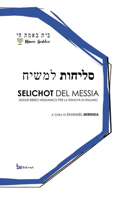 Selichot del Messia. Siddur ebreo messianico per la teshuvà in italiano - copertina