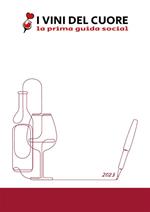 I vini del cuore. La prima guida social