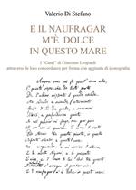 «E il naufragar m'è dolce in questo mare». I «Canti» di Giacomo Leopardi attraverso le loro concordanze per forma con aggiunta di iconografia