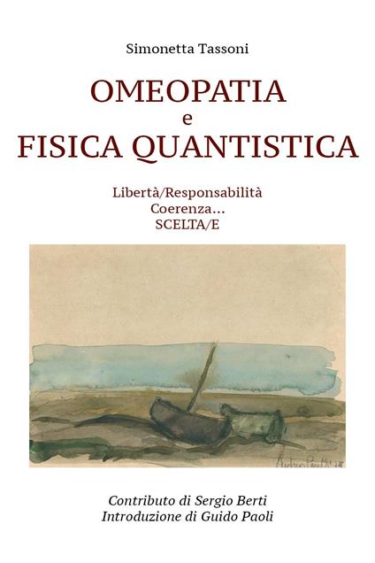 Omeopatia e fisica quantistica - Simonetta Tassoni - copertina