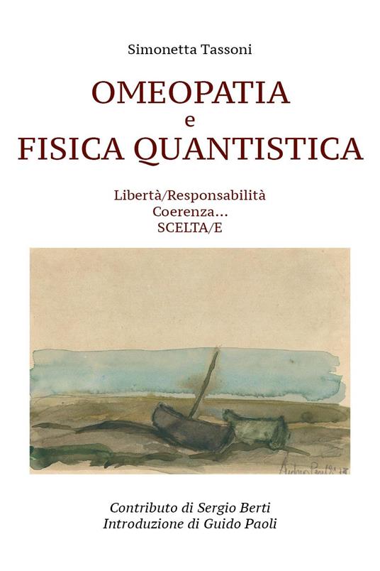 Omeopatia e fisica quantistica - Simonetta Tassoni - copertina