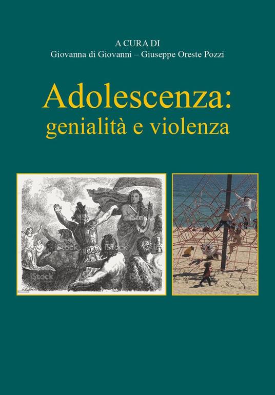 Adolescenza: genialità e violenza - copertina