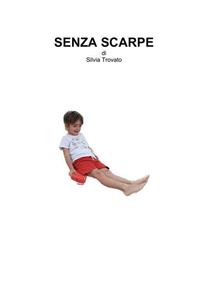 Senza scarpe - Silvia Trovato - copertina