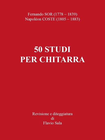 Fernando Sor-Napoléon Coste. 50 studi per chitarra - copertina