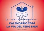 La via del feng shui. Calendario 2024