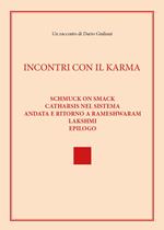 Incontri con il Karma