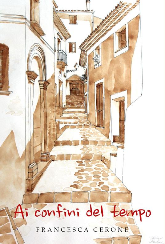 Ai confini del tempo - Francesca Cerone - copertina