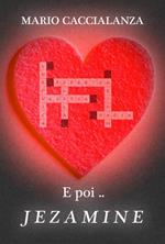  E poi... Jezamine