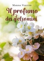 Il profumo dei gelsomini