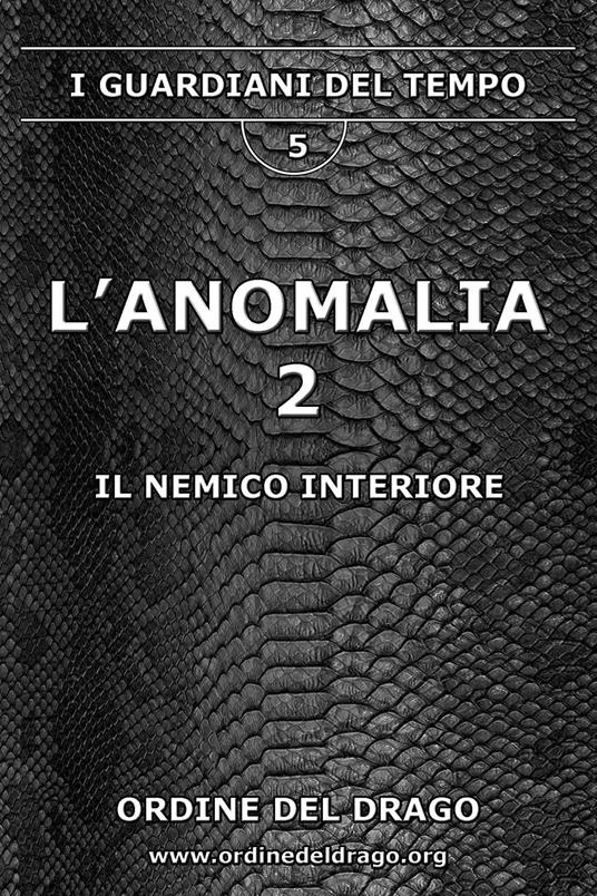 Il nemico interiore. L'anomalia. Vol. 2 - copertina