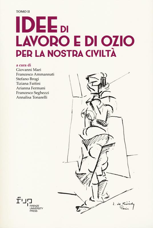 Idee di lavoro e di ozio per la nostra civiltà - copertina