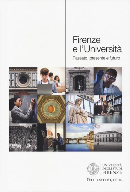 Firenze e l'università. Passato, presente e futuro - copertina
