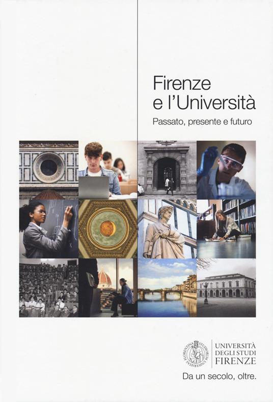 Firenze e l'università. Passato, presente e futuro - copertina