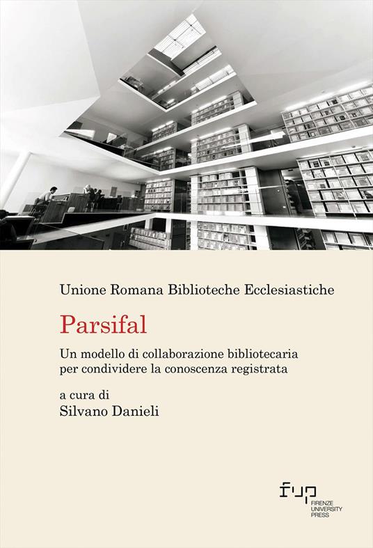 Parsifal. Un modello di collaborazione bibliotecaria per condividere la conoscenza registrata - copertina