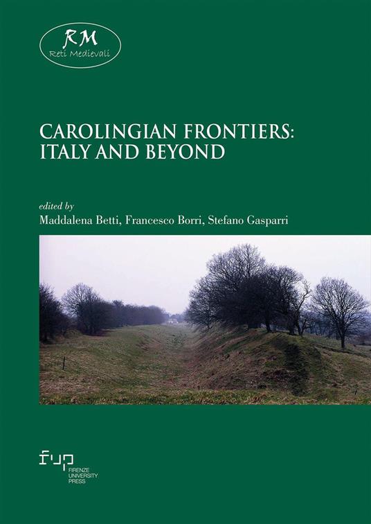 Carolingian frontiers: Italy and beyond - copertina
