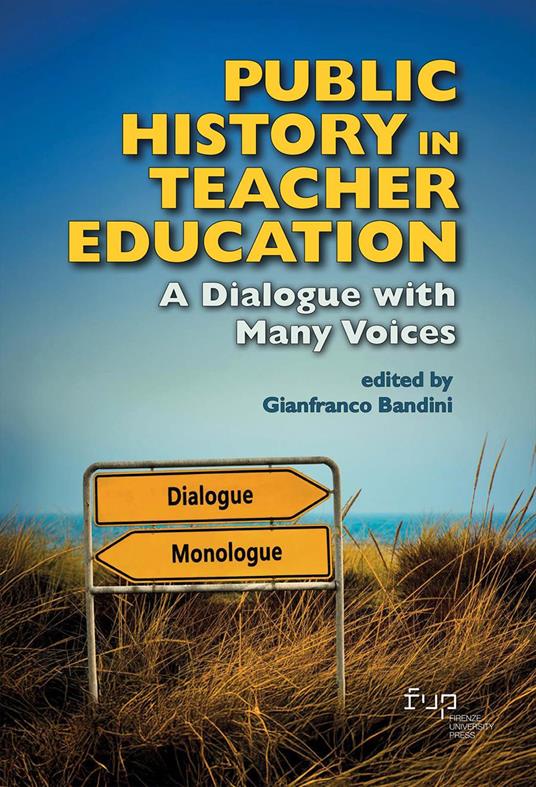 Public history in teacher education. A dialogue with many voices - copertina