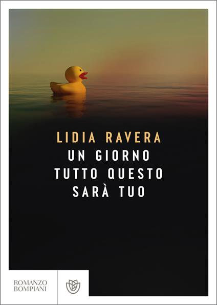 Un giorno tutto questo sarà tuo - Lidia Ravera - ebook