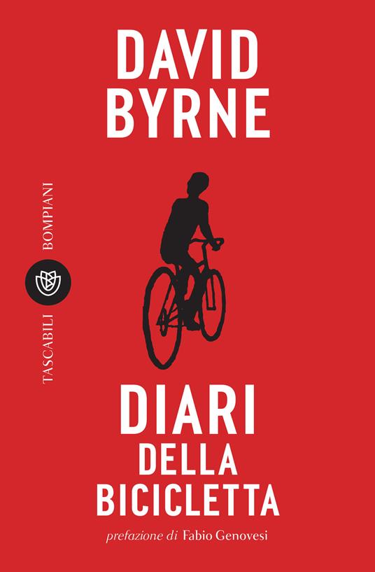 Diari della bicicletta - David Byrne,Andrea Silvestri - ebook