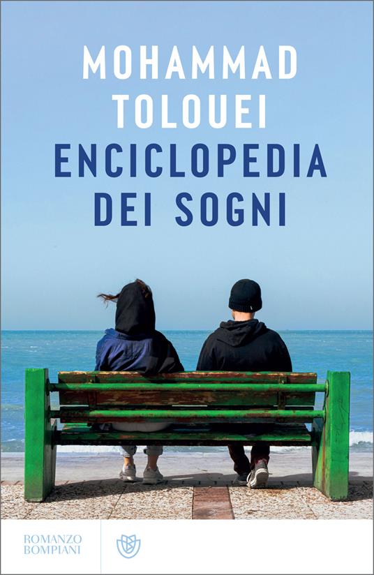 Enciclopedia dei sogni - Mohammad Tolouei,Giacomo Longhi - ebook