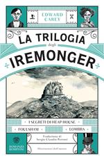 La trilogia degli Iremonger