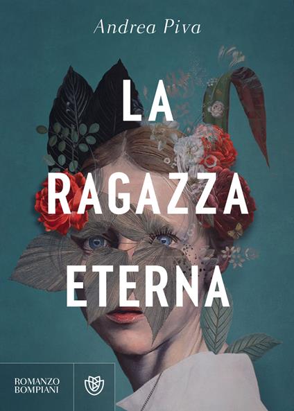 La ragazza eterna - Andrea Piva - ebook