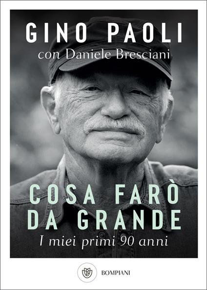 Cosa farò da grande. I miei primi 90 anni - Daniele Bresciani,Gino Paoli - ebook