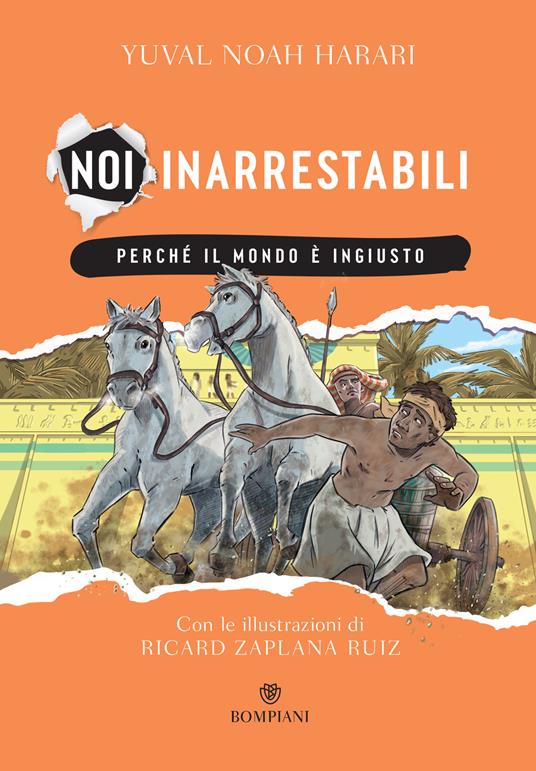 Perché il mondo è ingiusto. Noi inarrestabili. Vol. 2 - Yuval Noah Harari,Richard Zaplana Ruiz - ebook
