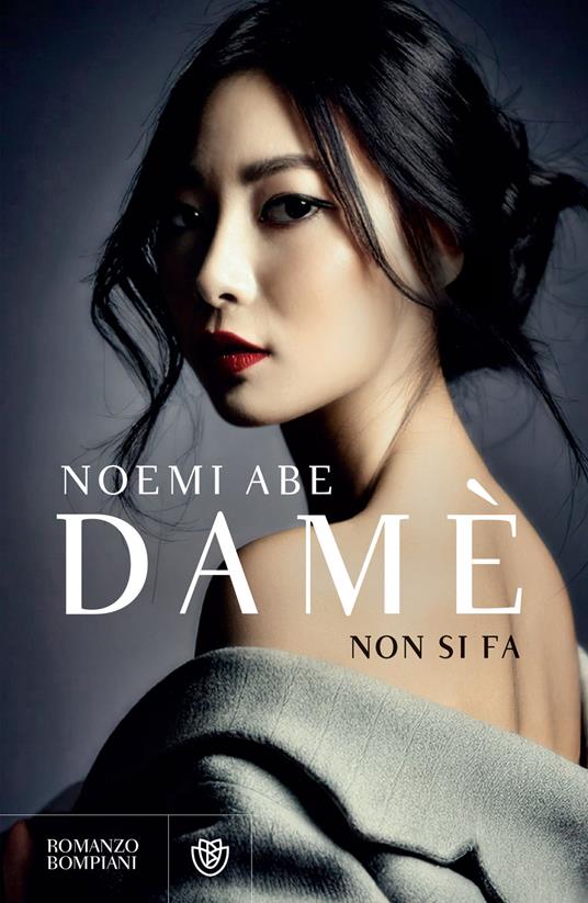 Damè. Non si fa - Noemi Abe - ebook