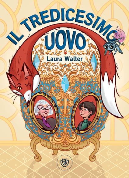 Il tredicesimo uovo - Laura Walter - ebook