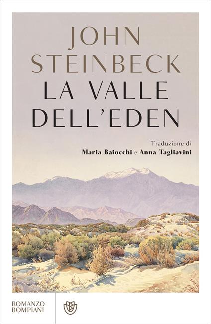 La valle dell'Eden - John Steinbeck,Luigi Sampietro,Maria Baiocchi,Anna Tagliavini - ebook