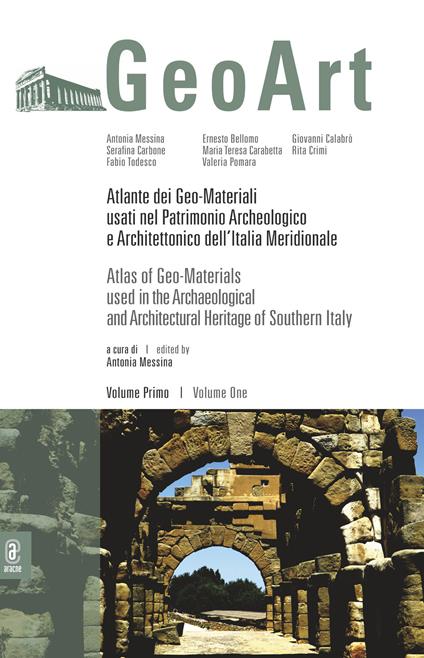 Atlante dei geo-materiali usati nel patrimonio archeologico e architettonico dell'Italia meridionale. Vol. 1 - copertina