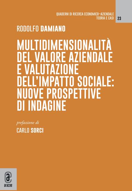 Multidimensionalità del valore aziendale e valutazione dell'impatto sociale. Nuove prospettive di indagine - Rodolfo Damiano - copertina