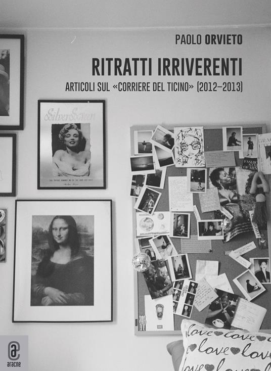 Ritratti irriverenti. Articoli sul «Corriere del Ticino» (2012-2013) - Paolo Orvieto - copertina