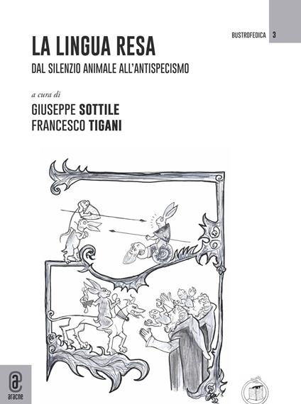 La lingua resa. Dal silenzio animale all'antispecismo - copertina
