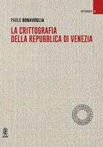 La crittografia della Repubblica di Venezia