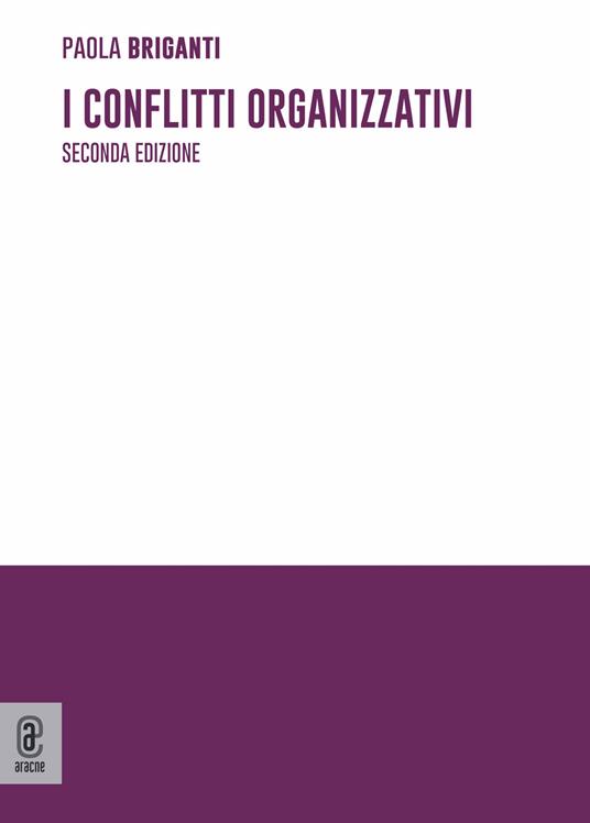 I conflitti organizzativi - Paola Briganti - copertina
