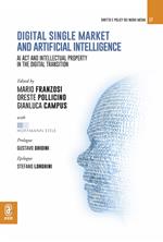 Digital single market and artificial intelligence. AI act and intellectual property in the digital transition