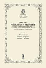 Vico oggi. Natura umana, linguaggio e società in cambiamento