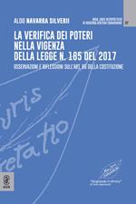 La verifica dei poteri nella vigenza della legge n. 165 del 2017. Osservazioni e riflessioni sull'art. 66 della Costituzione