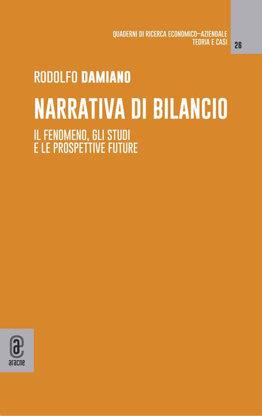 Narrativa di bilancio. Il fenomeno, gli studi e le prospettive future - Rodolfo Damiano - copertina