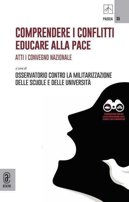 Comprendere i conflitti. Educare alla pace. Atti I Convegno Nazionale - copertina