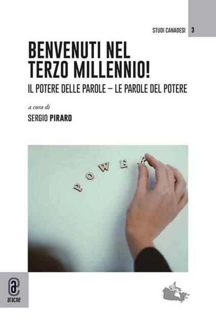 Benvenuti nel terzo millennio! Il potere delle parole. Le parole del potere - copertina