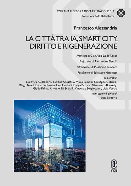 La città tra IA, Smart City, diritto e rigenerazione - Francesco Alessandria - copertina