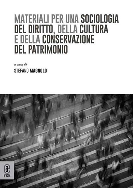 Materiali per una sociologia del diritto, della cultura e della conservazione del patrimonio - copertina