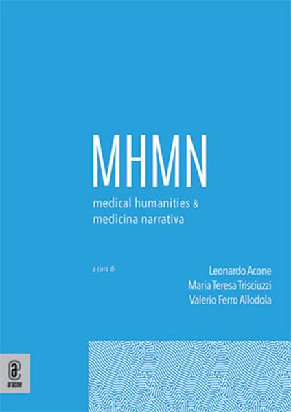 Medical humanities & medicina narrativa (2025). Vol. 1 - copertina